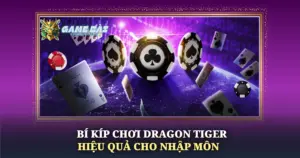 Bi Kip Choi Dragon Tiger Hieu Qua Cho Nhap Mon Img