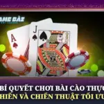Bí Quyết Chơi Bài Cào Thực Chiến Và Chiến Thuật Tối Ưu 6 Bi Quyet Choi Bai Cao Thuc Chien Va Chien Thuat Toi Uu Img
