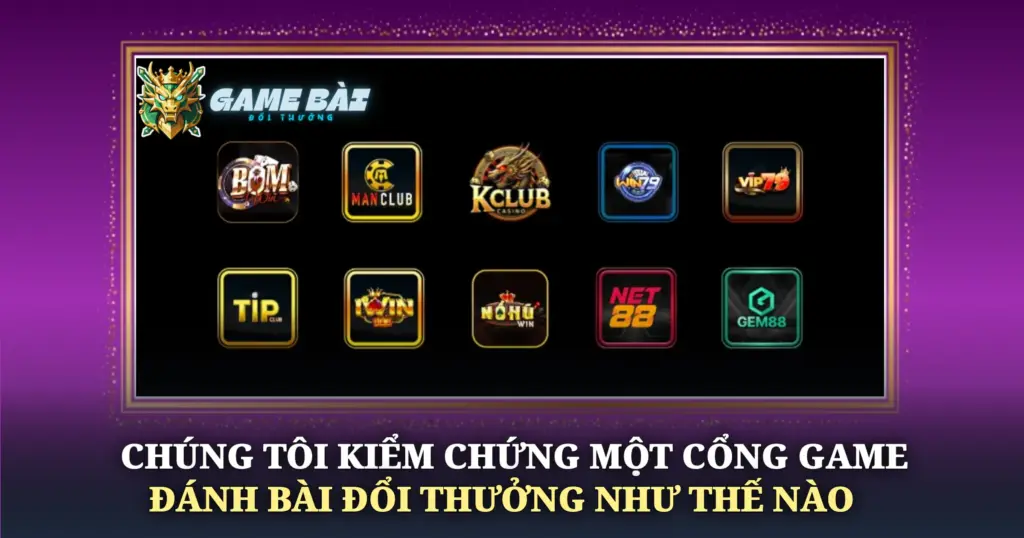 Chung Toi Kiem Chung Mot Cong Game Danh Bai Doi Thuong Nhu The Nao Img
