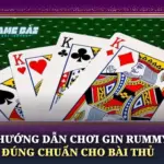 Hướng Dẫn Chơi Gin Rummy Đúng Chuẩn Cho Bài Thủ 6 Huong Dan Choi Gin Rummy Dung Chuan Cho Bai Thu Img