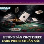 Hướng Dẫn Chơi Three Card Poker Chuẩn Xác 6 Huong Dan Choi Three Card Poker Chuan Xac Img