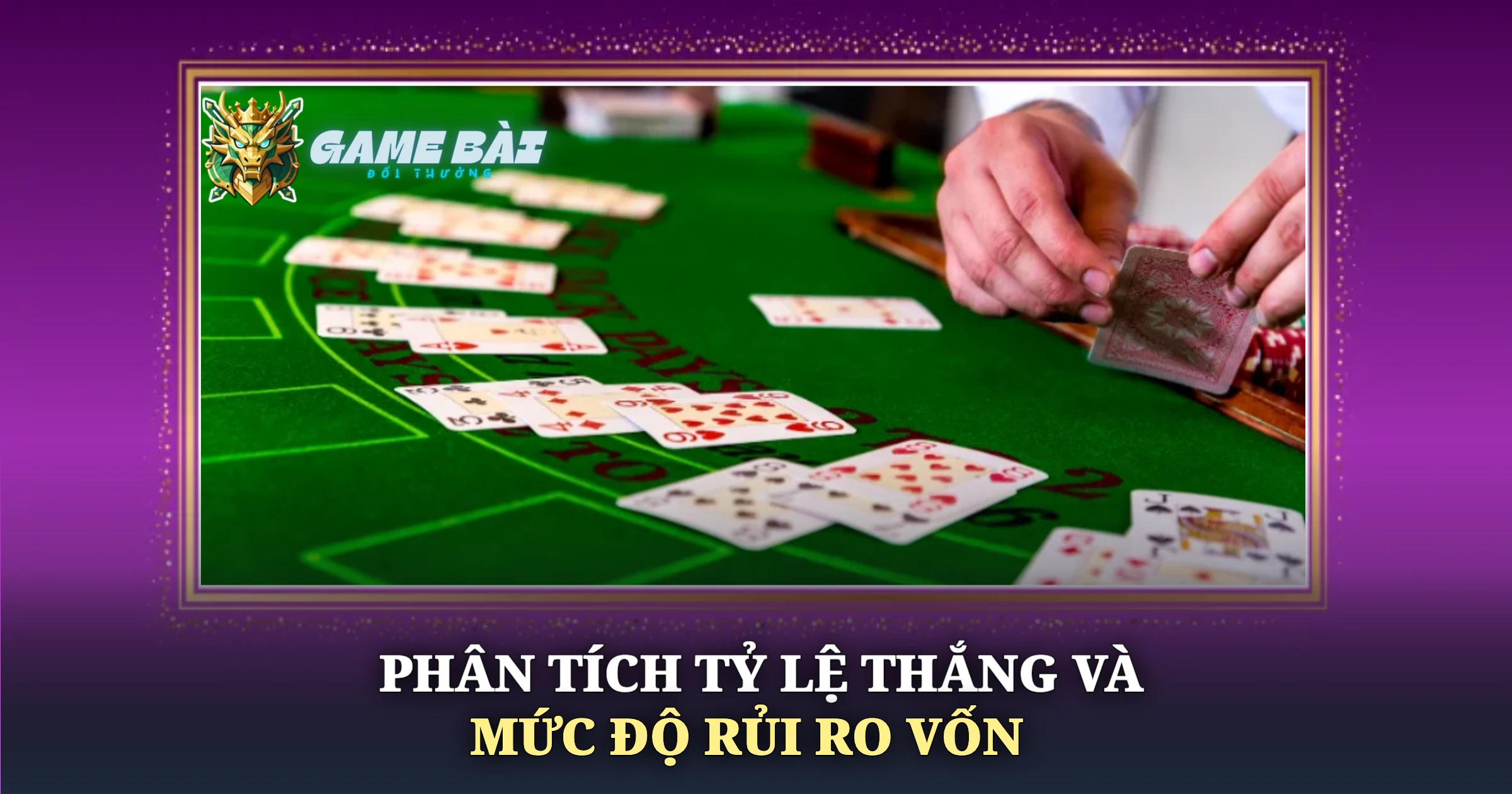 Teen Patti Và Poker Loại Nào Phù Hợp Người Mới 3 Phân Tích Tỷ Lệ Thắng Và Mức Độ Rủi Ro Vốn
