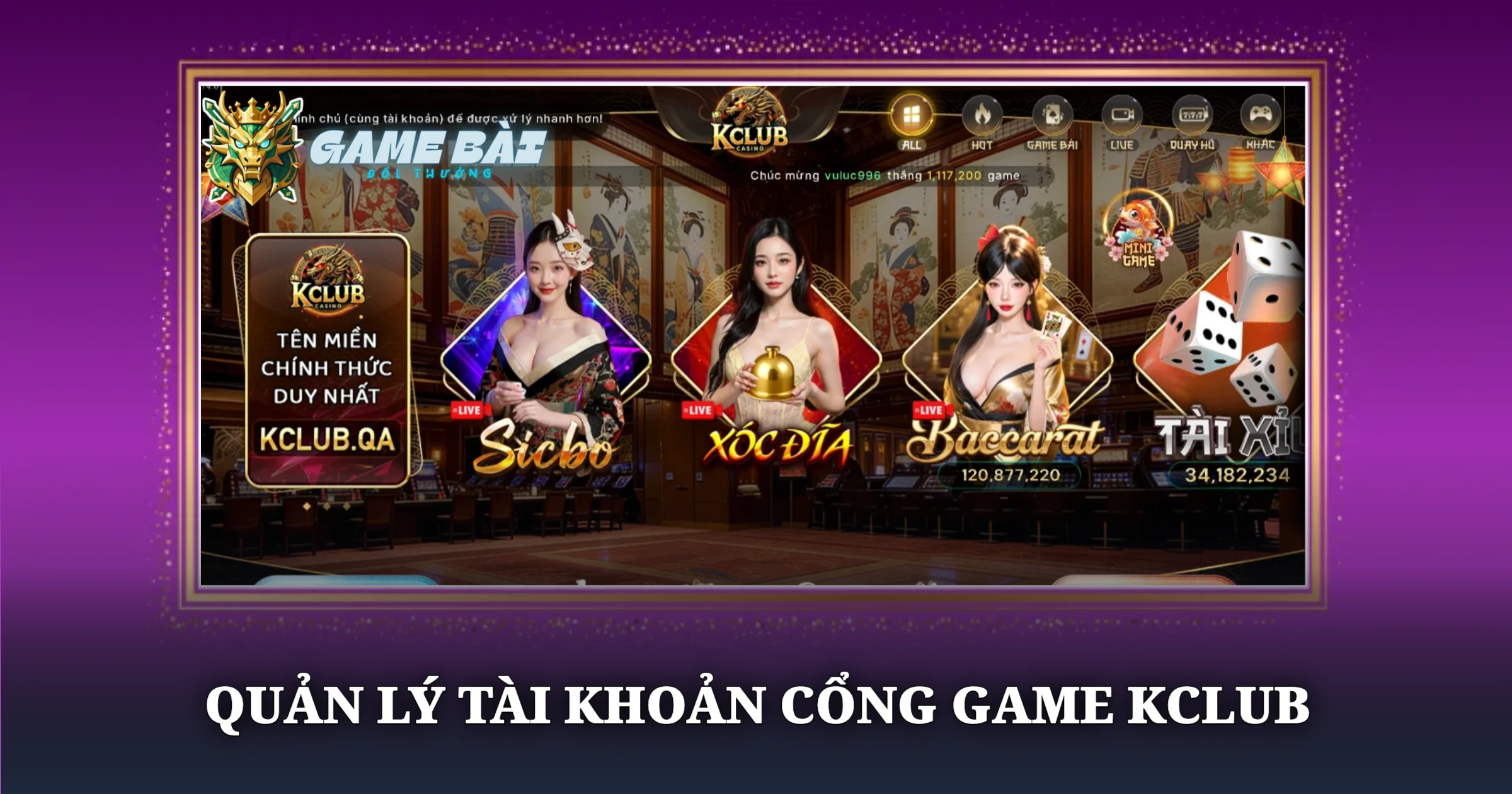 Quản Lý Tài Khoản Cổng Game Kclub
