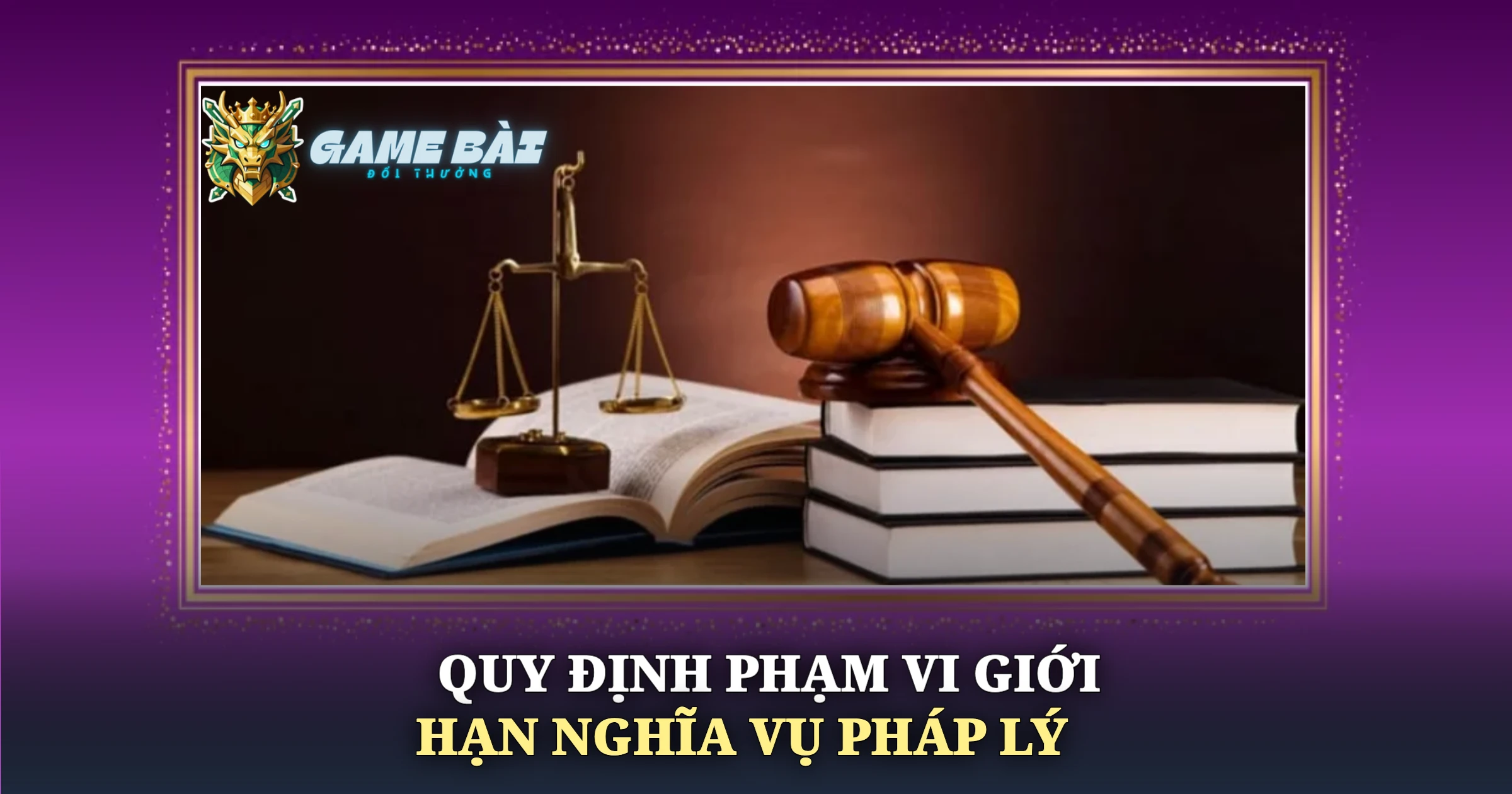 Miễn Trừ Trách Nhiệm Tại Game Bài Đổi Thưởng 2 Quy Định Phạm Vi Giới Hạn Nghĩa Vụ Pháp Lý