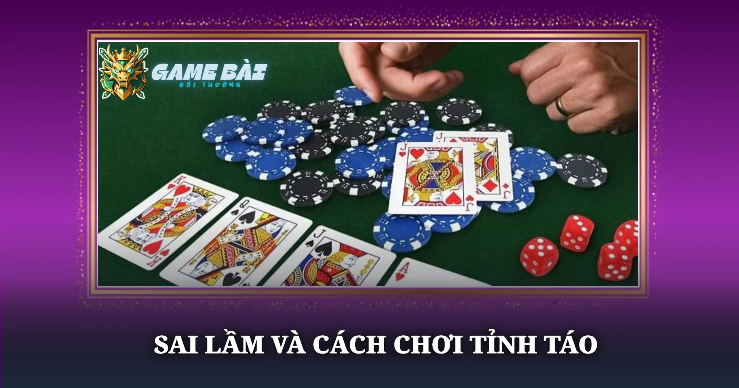 Hướng Dẫn Chơi Tứ Sắc Chi Tiết Cho Người Mới 4 Sai Lầm Và Cách Chơi Tỉnh Táo