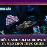 Tìm Hiểu Game Solitaire Patience Và Mẹo Chơi Thực Chiến 6 Tim Hieu Game Solitaire Patience Va Meo Choi Thuc Chien Img