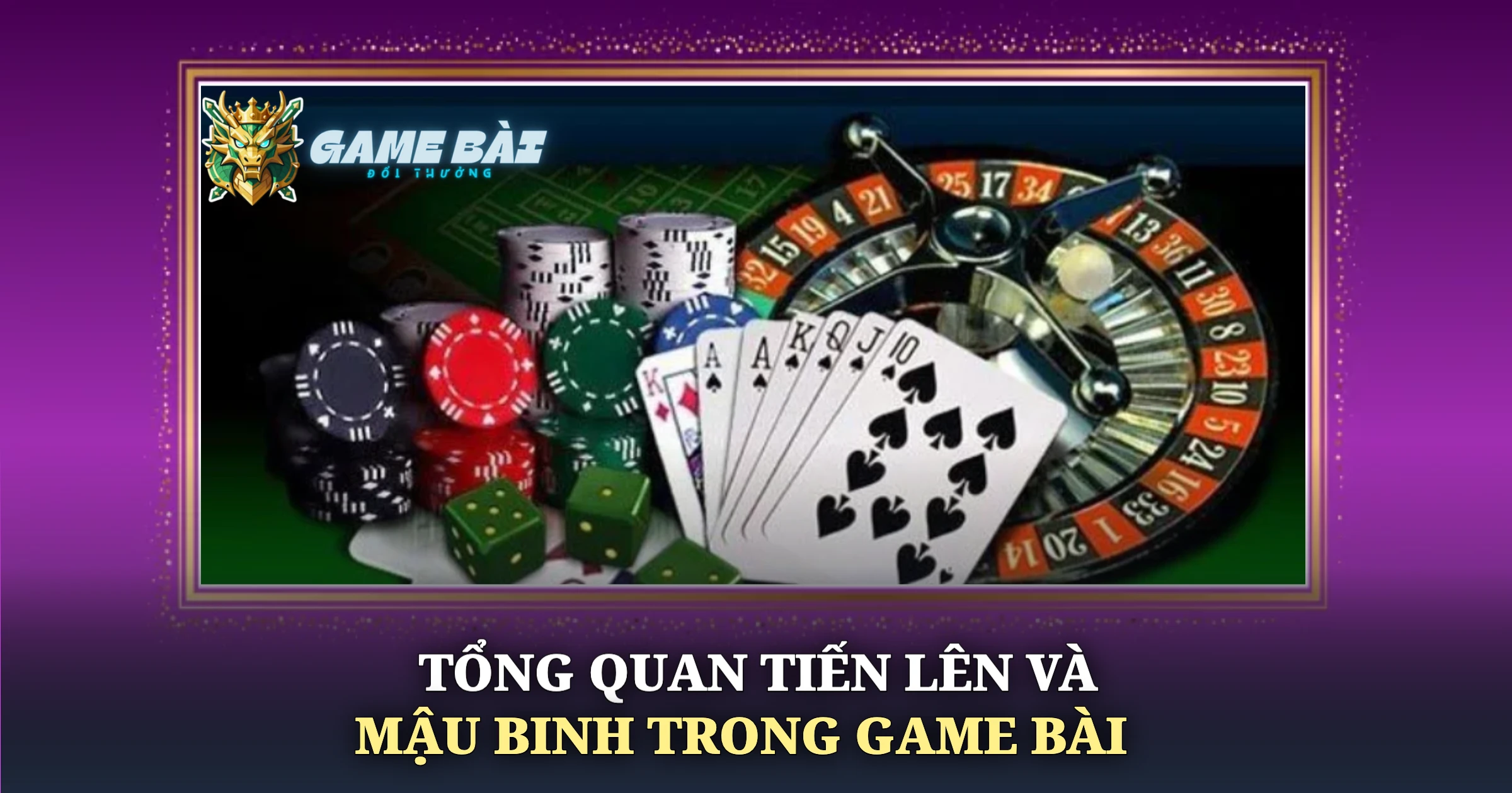 So Sánh Tiến Lên Và Mậu Binh Chi Tiết Cho Game Thủ 1 Tổng Quan Tiến Lên Và Mậu Binh Trong Game Bài