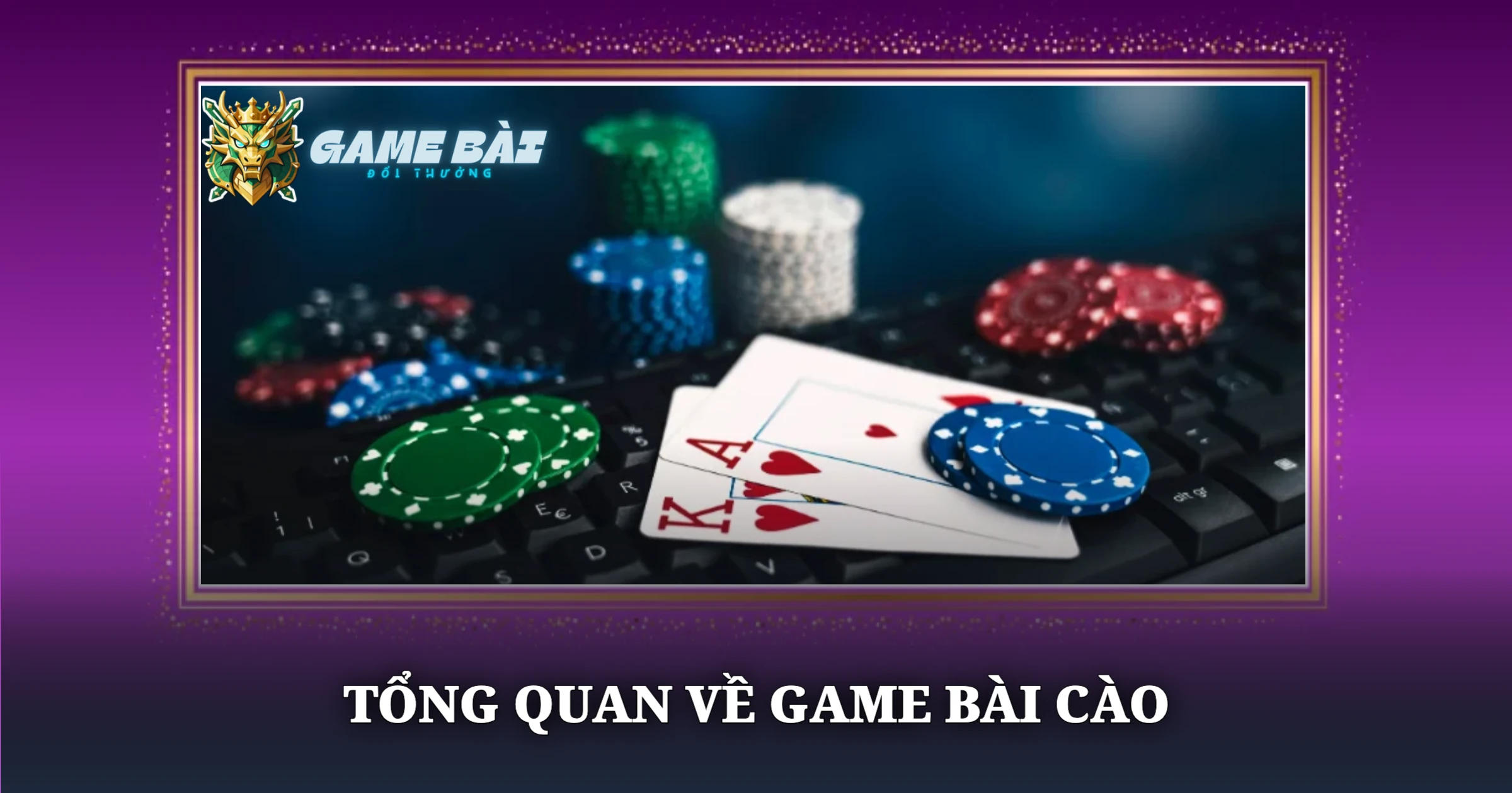 Bí Quyết Chơi Bài Cào Thực Chiến Và Chiến Thuật Tối Ưu 1 Tổng Quan Về Game Bài Cào