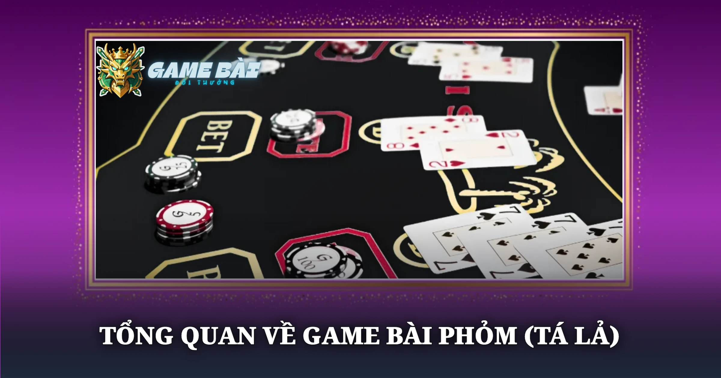Hướng Dẫn Cẩm Nang Phỏm Tá Lả Chi Tiết Tốt Nhất 1 Tổng Quan Về Game Bài Phỏm (Tá Lả)